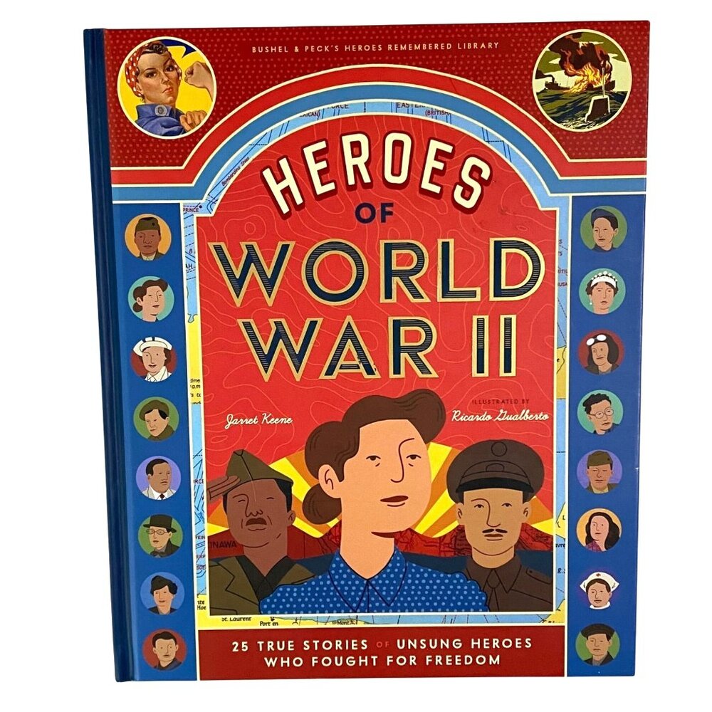 Heroes of‎ World War II Hardcover Jarret Keene True Stories Biography History